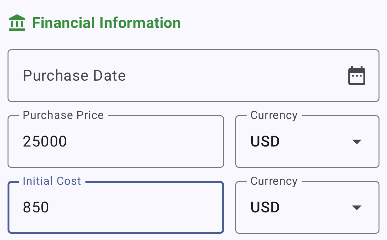 The vehicle's Financial Information section, with separate Purchase Price and Initial Cost fields